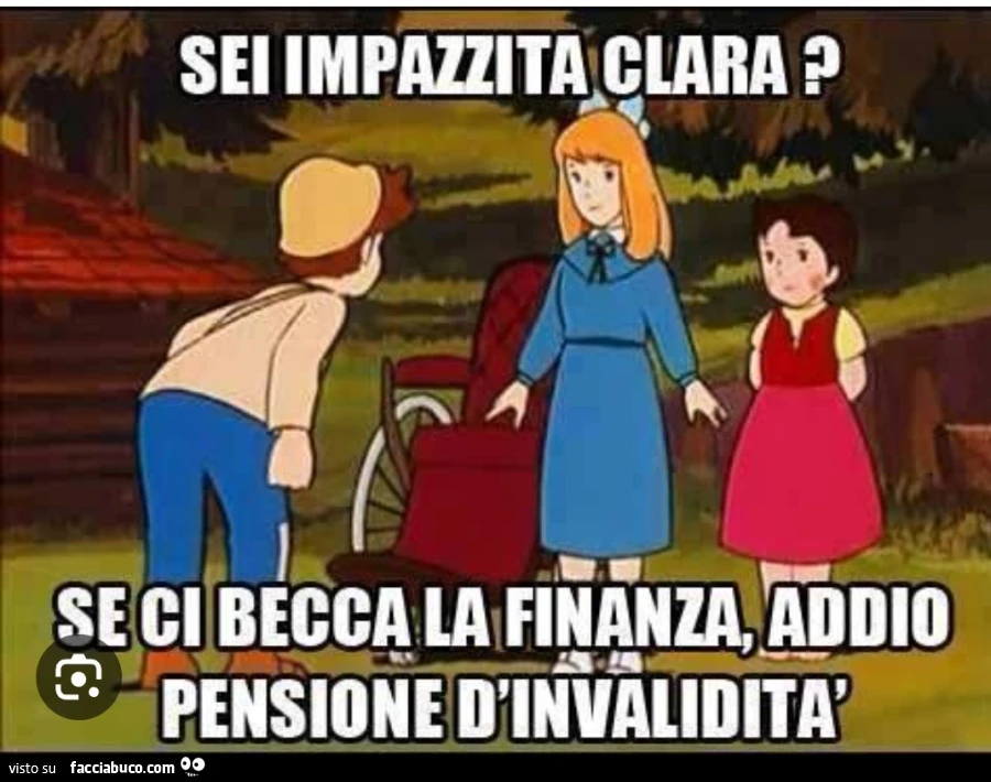 Sei impazzita, Clara?