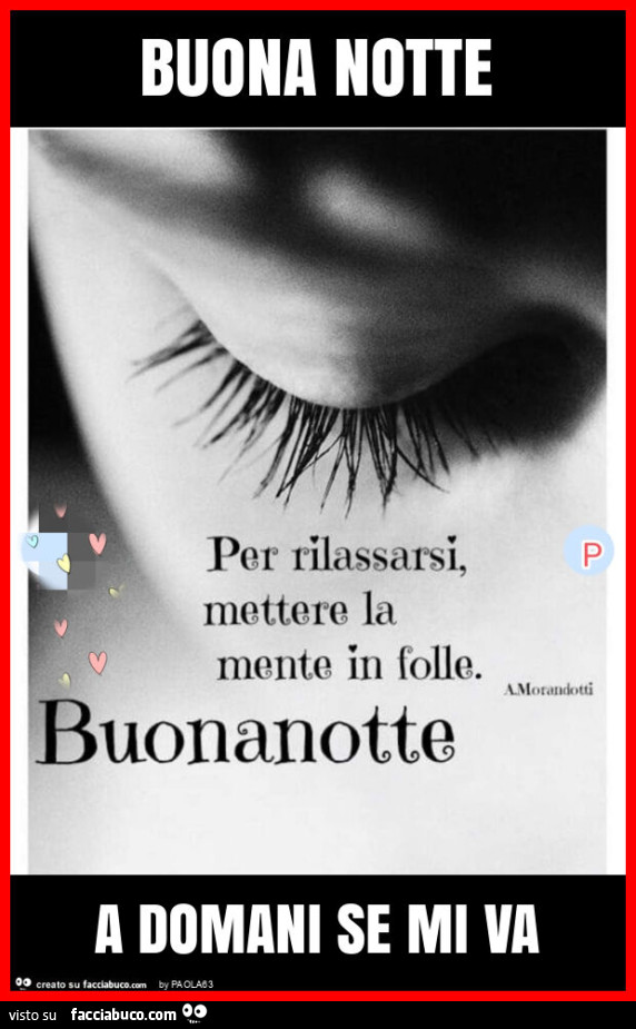 Buona notte a domani se mi va