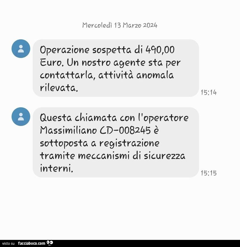 Operazione sospetta di 490 euro