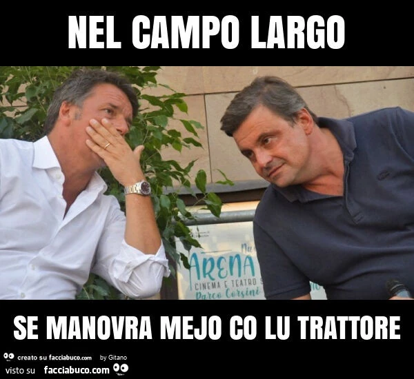 Nel campo largo se manovra mejo co lu trattore