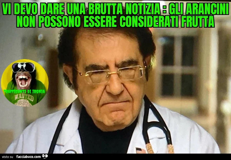 Vi devo dare una brutta notizia gli arancini non possono essere considerati frutta