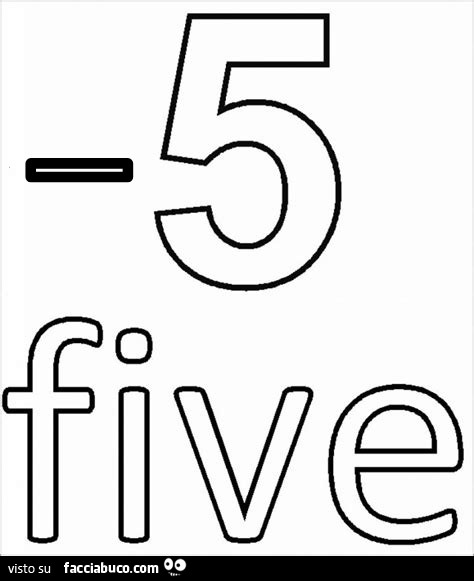 5 five