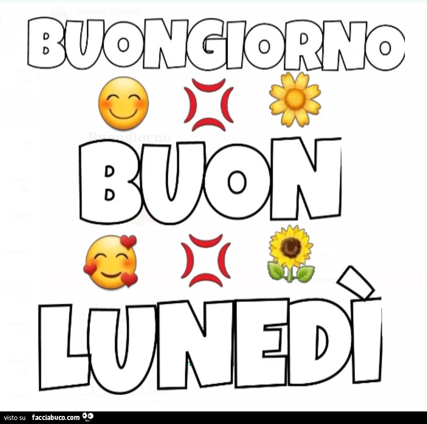 Buongiorno buon Lunedì