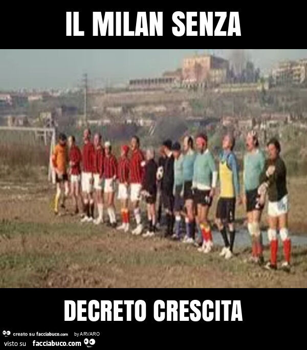 Il milan senza decreto crescita