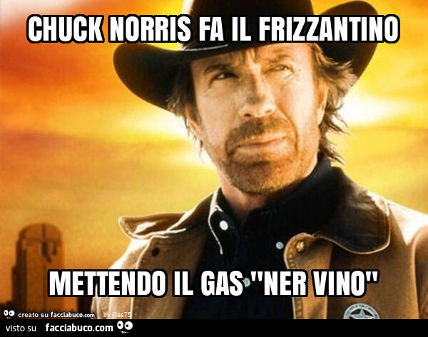 Chuck norris fa il frizzantino mettendo il gas "ner vino"