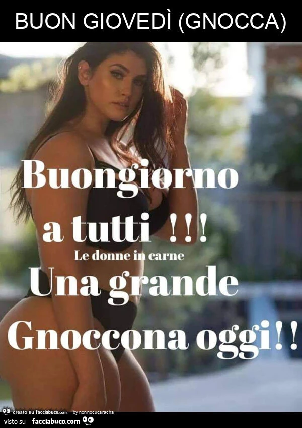 Buon giovedì (gnocca)