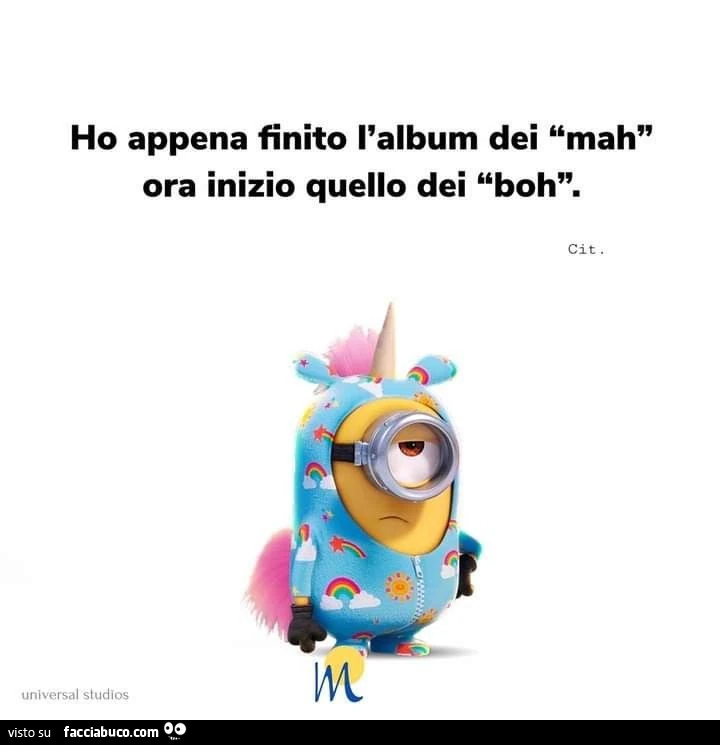 Ho appena finito l'album dei mah ora inizio quello dei boh