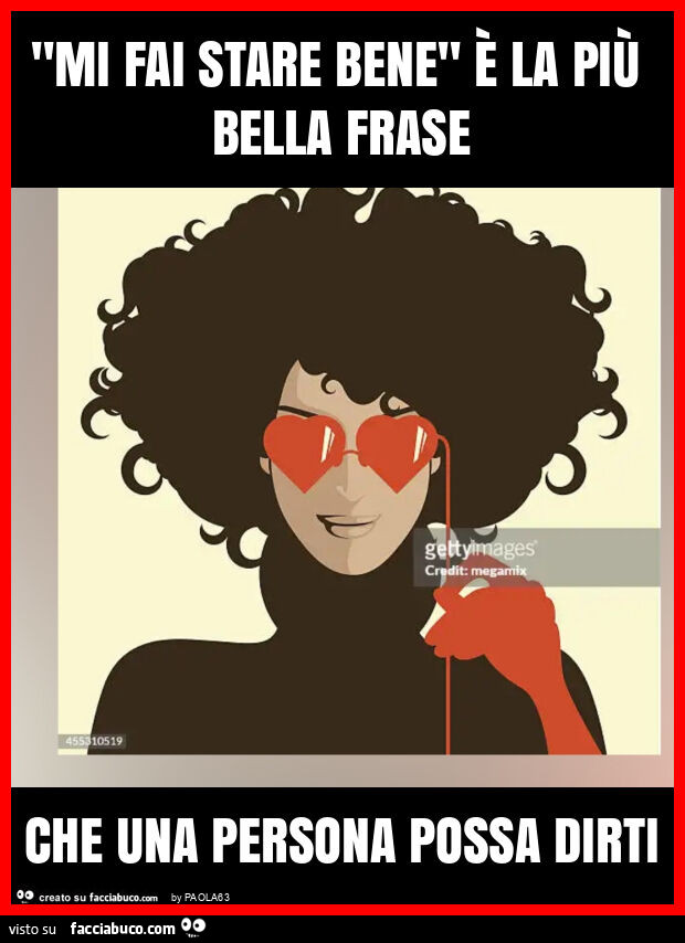 "mi fai stare bene" è la più bella frase che una persona possa dirti