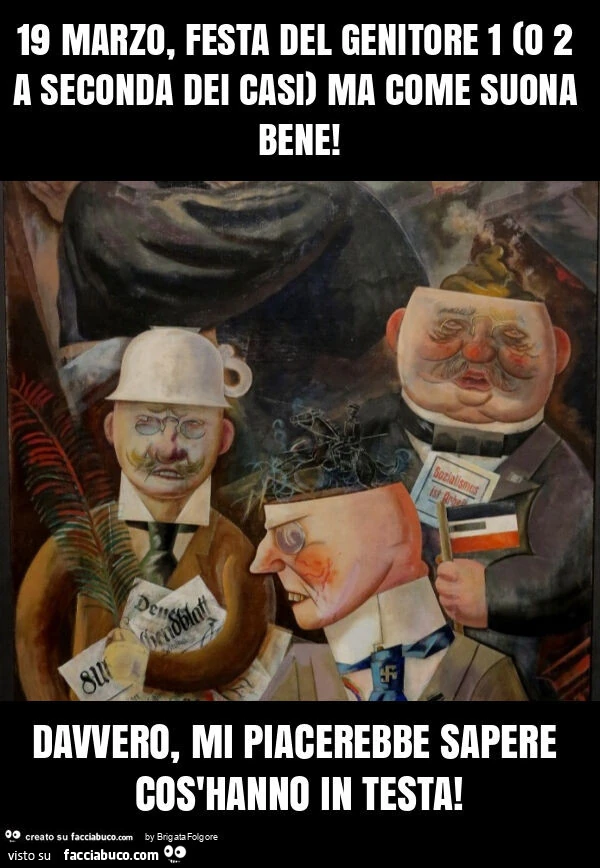 19 marzo, festa del genitore 1 (o 2 a seconda dei casi) ma come suona bene! Davvero, mi piacerebbe sapere cos'hanno in testa