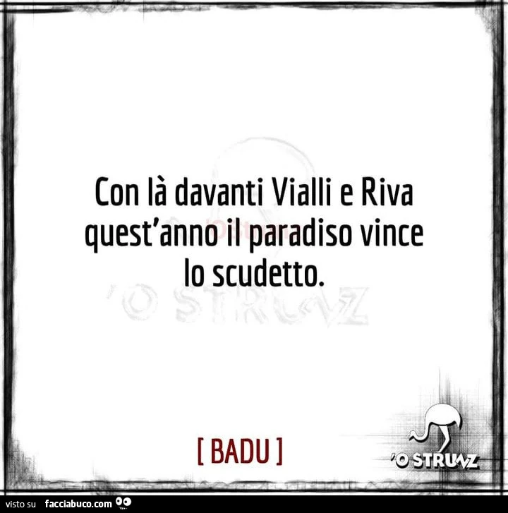 Con là davanti vialli e riva quest'anno il paradiso vince lo scudetto
